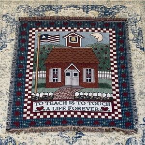 Blanket/Throw - "To Teach is To Touch a Life Forever" - Teacher/Gift/Home Decor